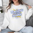 TEACHING IS MY SUPER POWER Teacher Appreciation Unisex Sweatshirt, Super Teacher Gifts, funny design TEACHING IS MY SUPER POWER Teacher Appreciation Unisex Sweatshirt, Super Teacher Gifts, funny design
