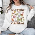We All Thrive Under Different Conditions SPED Teacher Unisex Sweatshirt, funny design We All Thrive Under Different Conditions SPED Teacher Unisex Sweatshirt, funny design