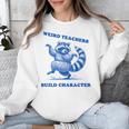 Weird Teachers Build Character Shirt Raccoon Dancing Unisex Sweatshirt, funny design Weird Teachers Build Character Shirt Raccoon Dancing Unisex Sweatshirt, funny design