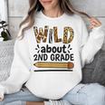 Wild About 2Nd Grade School Grade Teacher Unisex Sweatshirt, 2nd Grade Teacher Gifts, funny design Wild About 2Nd Grade School Grade Teacher Unisex Sweatshirt, 2nd Grade Teacher Gifts, funny design