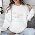 Yes I'm Always Right Math Teacher Geometry Angle Unisex Sweatshirt, funny design Yes I'm Always Right Math Teacher Geometry Angle Unisex Sweatshirt, funny design