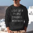 5 Out Of 4 People Struggle With Math Math Teachers Unisex Sweatshirt, funny gift 5 Out Of 4 People Struggle With Math Math Teachers Unisex Sweatshirt, funny gift