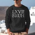 67 History Meme Six Seven Bruh History Teacher Unisex Sweatshirt, History Teacher Sweatshirts, funny gift