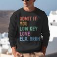 Admit It You Low Key Love ELA Bruh English Teacher Unisex Sweatshirt, English Teacher Sweatshirts, funny gift Admit It You Low Key Love ELA Bruh English Teacher Unisex Sweatshirt, English Teacher Sweatshirts, funny gift
