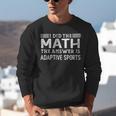 The Answer Is Adaptive Sports Math Teacher Student Men Women Kids Unisex Sweatshirt, funny gift The Answer Is Adaptive Sports Math Teacher Student Men Women Kids Unisex Sweatshirt, funny gift