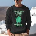 Autism Awareness Neurodiversity Teacher Frog I May Have A Touch Of The Tism Neurodivergent Small Unisex Sweatshirt, funny gift Autism Awareness Neurodiversity Teacher Frog I May Have A Touch Of The Tism Neurodivergent Small Unisex Sweatshirt, funny gift
