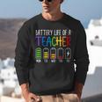 Battery Life Of A Teacher School Teacher Appreciation Unisex Sweatshirt, funny gift Battery Life Of A Teacher School Teacher Appreciation Unisex Sweatshirt, funny gift