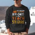 My Broom Broke So Now I Teach 5th Grade Halloween Teacher Unisex Sweatshirt, funny gift