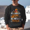 My Broom Broke So Now I Teach Halloween Teacher Unisex Sweatshirt, funny gift My Broom Broke So Now I Teach Halloween Teacher Unisex Sweatshirt, funny gift