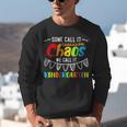 Some Call It Chaos We Call It Kindergarten Teacher Unisex Sweatshirt, funny gift Some Call It Chaos We Call It Kindergarten Teacher Unisex Sweatshirt, funny gift