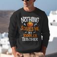 You Cannot Scare Me I'm An Toddler Teacher Halloween Men Women Kids Unisex Sweatshirt, funny gift You Cannot Scare Me I'm An Toddler Teacher Halloween Men Women Kids Unisex Sweatshirt, funny gift