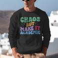 Chaos But Make It Academic Teacher Back To School Unisex Sweatshirt, funny gift Chaos But Make It Academic Teacher Back To School Unisex Sweatshirt, funny gift