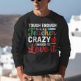 Crazy Teacher Men Women School Teachers Unisex Sweatshirt, funny gift Crazy Teacher Men Women School Teachers Unisex Sweatshirt, funny gift