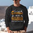 I Don't Need A Costume Special Education Teacher Halloween Unisex Sweatshirt, funny gift I Don't Need A Costume Special Education Teacher Halloween Unisex Sweatshirt, funny gift