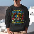 You Don't Scare Me I'm A Special Education Teacher SPED Unisex Sweatshirt, funny gift You Don't Scare Me I'm A Special Education Teacher SPED Unisex Sweatshirt, funny gift