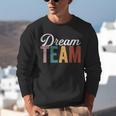 Dream Team Last Day Of School Back To School Teacher Kids Unisex Sweatshirt, funny gift