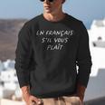 En Francais S'Il Vous Plait French Teacher Back To School Unisex Sweatshirt, funny gift En Francais S'Il Vous Plait French Teacher Back To School Unisex Sweatshirt, funny gift