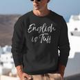 English Teacher Gag For Women English Is Tuff Unisex Sweatshirt, English Teacher Sweatshirts, funny gift English Teacher Gag For Women English Is Tuff Unisex Sweatshirt, English Teacher Sweatshirts, funny gift