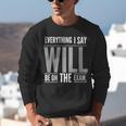 Everything I Say WILL Be On The Exam Teacher For Men Women Unisex Sweatshirt, funny gift Everything I Say WILL Be On The Exam Teacher For Men Women Unisex Sweatshirt, funny gift