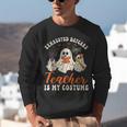 Exhausted Daycare Teacher Is My Costume Halloween Ghost Fun For Men Women Unisex Sweatshirt, funny gift