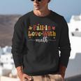 Fall Teacher Fall In Love With Math Math Thanksgiving Unisex Sweatshirt, funny gift Fall Teacher Fall In Love With Math Math Thanksgiving Unisex Sweatshirt, funny gift