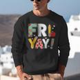 Fri Yay Teacher Happy Friday Friyay Weekend Back To School Unisex Sweatshirt, funny gift