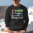 Future Teacher Cool Teacher In Progress Please Wait Unisex Sweatshirt, Future Teacher Sweatshirts, funny gift Future Teacher Cool Teacher In Progress Please Wait Unisex Sweatshirt, Future Teacher Sweatshirts, funny gift