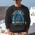 Happy Teacher I Wear Blue For My Students Autism Awareness Unisex Sweatshirt, funny gift Happy Teacher I Wear Blue For My Students Autism Awareness Unisex Sweatshirt, funny gift