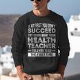 Health Teacher Tshirt Appreciation For Men Women Unisex Sweatshirt, funny gift Health Teacher Tshirt Appreciation For Men Women Unisex Sweatshirt, funny gift