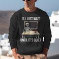 I'Ll Just Wait Until It's Quiet Skeleton Teacher Halloween Unisex Sweatshirt, funny gift