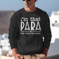 I'm That Paraprofessional They Told You About Para Teacher Unisex Sweatshirt, funny gift I'm That Paraprofessional They Told You About Para Teacher Unisex Sweatshirt, funny gift