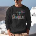It's a Beautiful Day For Learning Teacher Students Women Unisex Sweatshirt, funny gift It's a Beautiful Day For Learning Teacher Students Women Unisex Sweatshirt, funny gift