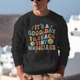 Its A Good Day To Teach Tiny Musicians Music Teacher Flower Unisex Sweatshirt, funny gift