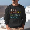 It's A Good Day To Teach History Teacher Men Women Unisex Sweatshirt, History Teacher Sweatshirts, funny gift It's A Good Day To Teach History Teacher Men Women Unisex Sweatshirt, History Teacher Sweatshirts, funny gift
