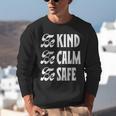 Be Kind Be Calm Be Safe Awareness For Teachers For Men Women Kids Unisex Sweatshirt, funny gift