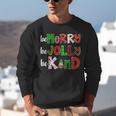 Be Merry Be Jolly Be Kind Merry Christmas Teacher Xmas Pjs Unisex Sweatshirt, funny gift