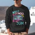 Middle School Is My Jam Cute Teacher Shirt 80's 90's Styl Unisex Sweatshirt, funny gift