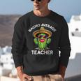 Nacho Average Teacher Sarcastic Women Teaching Unisex Sweatshirt, funny gift