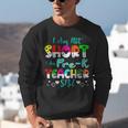 I Am Not Short I Am Pre-K Teacher Size Teacher For Men Women Kids Unisex Sweatshirt, funny gift I Am Not Short I Am Pre-K Teacher Size Teacher For Men Women Kids Unisex Sweatshirt, funny gift
