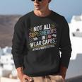 Not All Super Heroes Wear Capes Paraprofessional Teacher Unisex Sweatshirt, Super Teacher Sweatshirts, funny gift