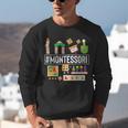 Novelty Montessori Studying Learning Schooling Teacher Love For Men Women Unisex Sweatshirt, funny gift