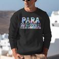 Paraprofessional Groovy Back To School Cute Teachers Women Unisex Sweatshirt, funny gift Paraprofessional Groovy Back To School Cute Teachers Women Unisex Sweatshirt, funny gift