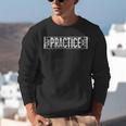 Practice Repeat Music Teacher Band Director Unisex Sweatshirt, funny gift