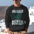 I Read Braille Tell Me Your Superpower Braille Teacher For Men Women Unisex Sweatshirt, funny gift I Read Braille Tell Me Your Superpower Braille Teacher For Men Women Unisex Sweatshirt, funny gift