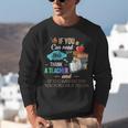 If You Can Read This Thank A Teacher Unisex Sweatshirt, funny gift If You Can Read This Thank A Teacher Unisex Sweatshirt, funny gift
