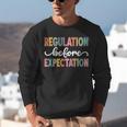 Regulation Before Expectation Cute ABA SPED Teacher Therapy Unisex Sweatshirt, funny gift Regulation Before Expectation Cute ABA SPED Teacher Therapy Unisex Sweatshirt, funny gift