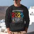 Retirement Class Of 2025 Teacher Countdown Loading Teacher Unisex Sweatshirt, funny gift Retirement Class Of 2025 Teacher Countdown Loading Teacher Unisex Sweatshirt, funny gift