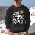 SÉ AMABLE Be Kind Bilingual Teacher Maestra Spanish Teacher Unisex Sweatshirt, funny gift SÉ AMABLE Be Kind Bilingual Teacher Maestra Spanish Teacher Unisex Sweatshirt, funny gift