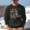 Special Education I Can Write A Goal For That Sped Teacher Unisex Sweatshirt, funny gift Special Education I Can Write A Goal For That Sped Teacher Unisex Sweatshirt, funny gift