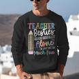 Teacher Besties Because Going Crazy Alone Is Not As Much Fun Unisex Sweatshirt, funny gift Teacher Besties Because Going Crazy Alone Is Not As Much Fun Unisex Sweatshirt, funny gift